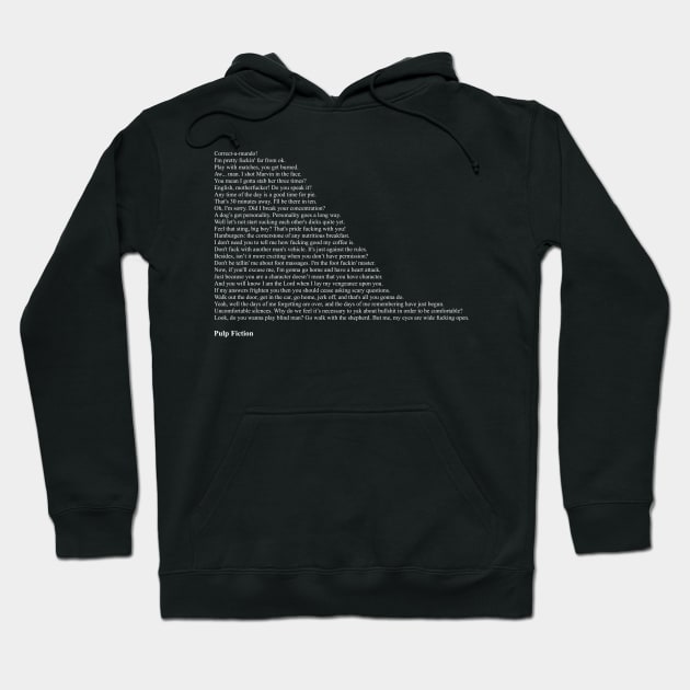 Pulp Fiction Quotes Hoodie by qqqueiru